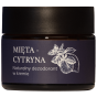 Dezodorant w kremie mięta-cytryna – orzeźwiający zapach, skuteczna ochrona i pielęgnacja skóry w jednej formule.